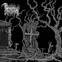 Throneum : Deathmass of the Gravedancer